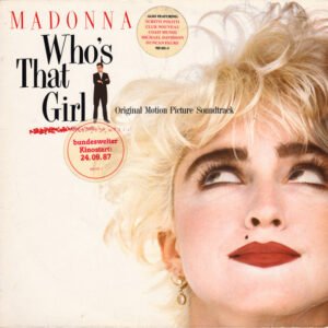 Madonna – Who’s That Girl (Original Motion Picture Soundtrack)