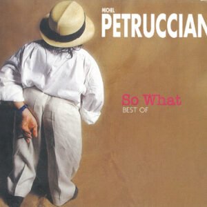 Michel Petrucciani – So What – Best Of