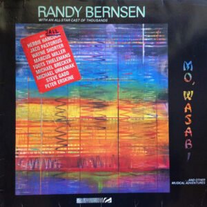 Randy Bernsen – Mo’ Wasabi