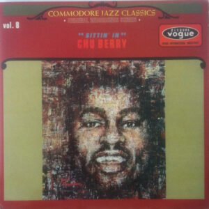 Leon « Chu » Berry – Sittin’ In
