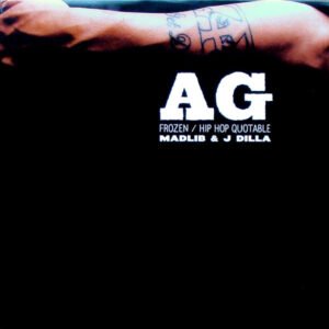 AG – Frozen / Hip Hop Quotable