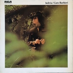 Gato Barbieri – Bolivia