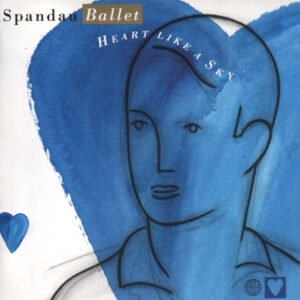 Spandau Ballet – Heart Like A Sky