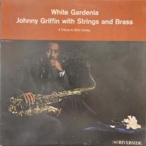 Johnny Griffin – White Gardenia