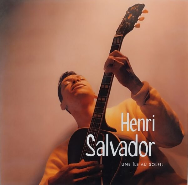 Henri Salvador - Une île au soleil