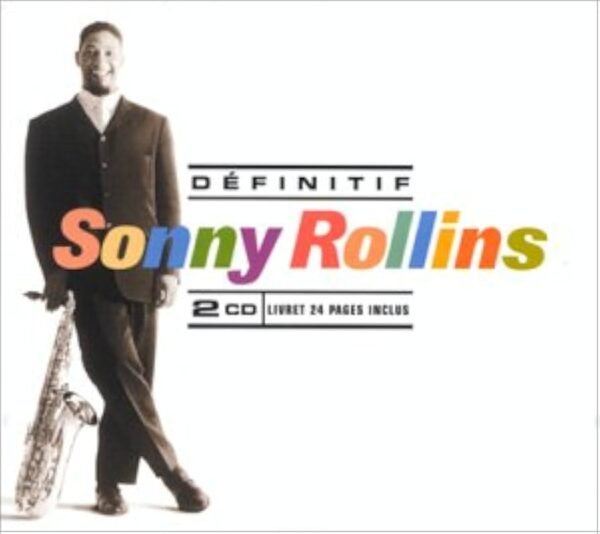 Sonny Rollins - Definitif