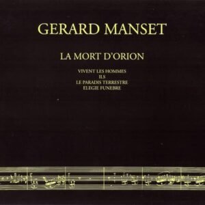 Gérard Manset – La Mort d’Orion
