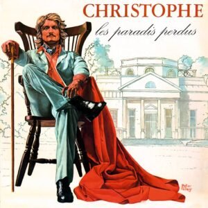 Christophe – Les Paradis Perdus