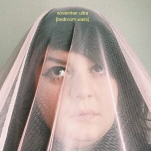 November Ultra – [Bedroom Walls]