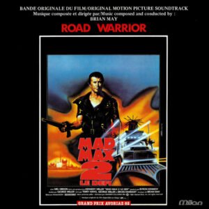 Brian May – Mad Max 2, Le Defi (Bande Originale Du Film)