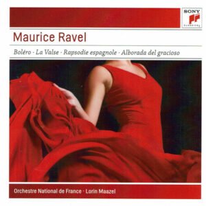 Maurice Ravel / Lorin Maazel / Orchestre National De France – Boléro / La Valse / Rapsodie Espagnole