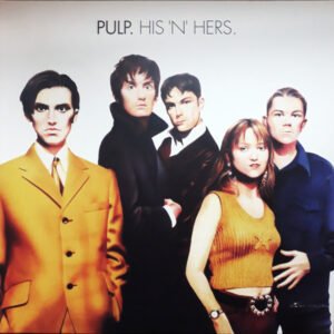 Pulp – His ‘N’ Hers