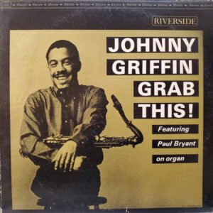 Johnny Griffin – Grab This!