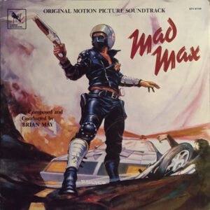 Brian May – Mad Max (Original Motion Picture Soundtrack)