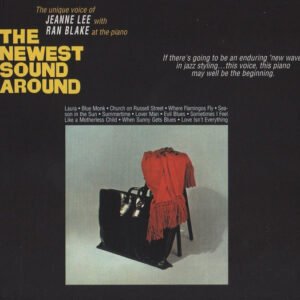 Jeanne Lee With Ran Blake – The Newest Sound Around