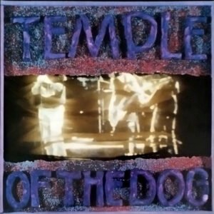 Temple Of The Dog – Temple Of The Dog