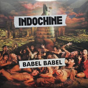 Indochine – Babel Babel