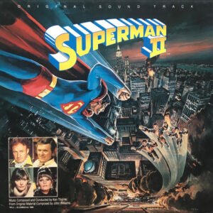Ken Thorne, John Williams – Superman II (Original Sound Track)