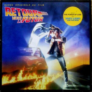 Various – Retour Vers Le Futur (Bande Originale Du Film)