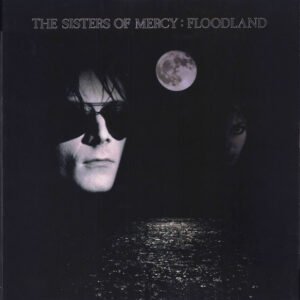 The Sisters Of Mercy – Floodland