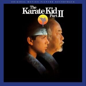Various – The Karate Kid Part II (Original Motion Picture Soundtrack)