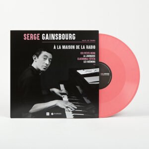 Serge Gainsbourg – À La Maison De La Radio