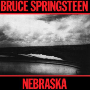 Bruce Springsteen – Nebraska