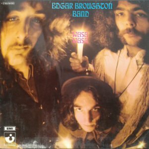 The Edgar Broughton Band – Wasa Wasa