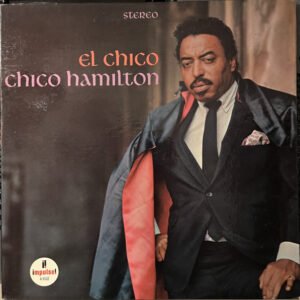 Chico Hamilton – El Chico