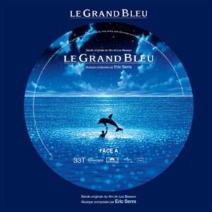 Eric Serra – Le Grand Bleu