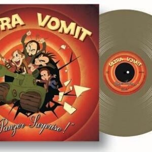 Ultra Vomit – Panzer Surprise !