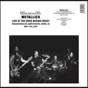 Metallica – Live At The KROQ Weenie Roast Irvine, California 2008