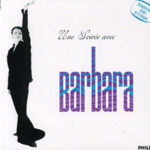 Barbara – Une Soirée Avec Barbara