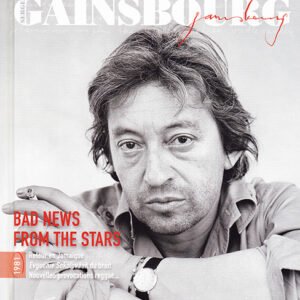 Serge Gainsbourg – Bad News From The Stars