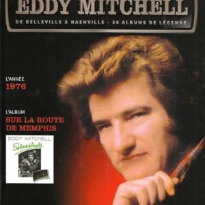 Eddy Mitchell – Sur La Route De Memphis