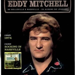 Eddy Mitchell – Rocking In Nashville