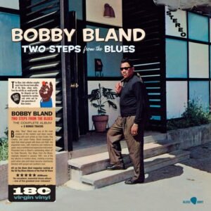 Bobby Bland – Two Steps From The Blues