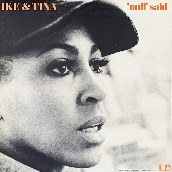 Ike & Tina Turner - 'Nuff Said