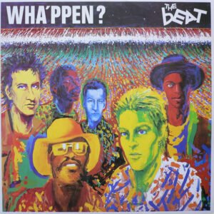 The Beat – Wha&rsquo;ppen?