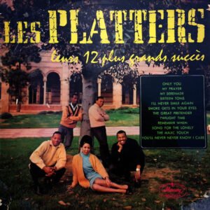 The Platters – Leurs 12 Plus Grands Succès