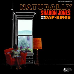 Sharon Jones & The Dap-Kings – Naturally