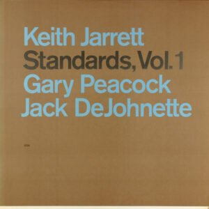 Keith Jarrett, Gary Peacock, Jack DeJohnette – Standards, Vol. 1