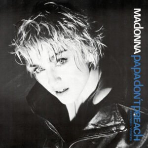 Madonna – Papa Don&rsquo;t Preach (Extended Version)