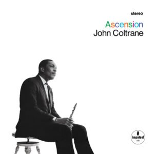 John Coltrane – Ascension (Edition I)