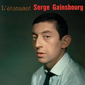 Serge Gainsbourg – L&rsquo;étonnant Serge Gainsbourg (N°3)