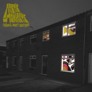 Arctic Monkeys – Favourite Worst Nightmare