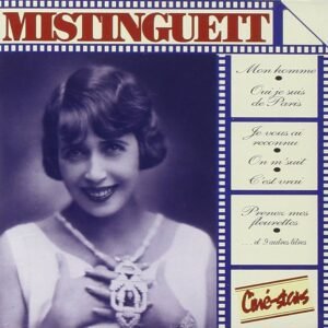 Mistinguett – Mistinguett