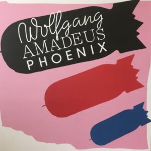 Phoenix – Wolfgang Amadeus Phoenix