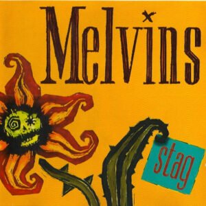 Melvins – Stag
