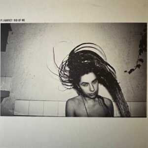 PJ Harvey – Rid Of Me